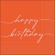 Birthday note white/orange Design Napkin Lunch